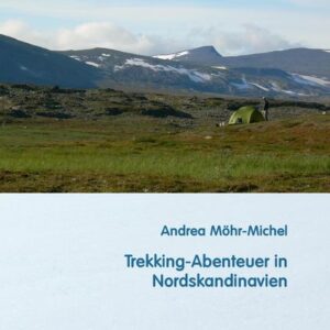 Trekking-Abenteuer in Nordskandinavien