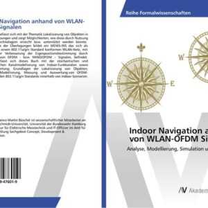 Indoor Navigation anhand von WLAN-OFDM Signalen