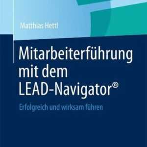 Mitarbeiterführung mit dem LEAD-Navigator®