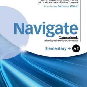 Navigate: Elementary A2. Coursebook with DVD and online skills