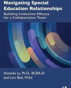 Navigating Special Education Relationships