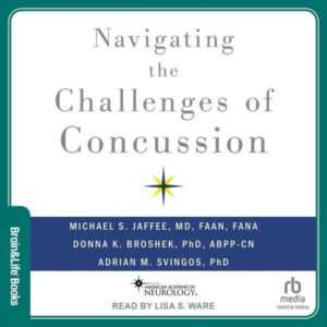 Navigating the Challenges of Concussion