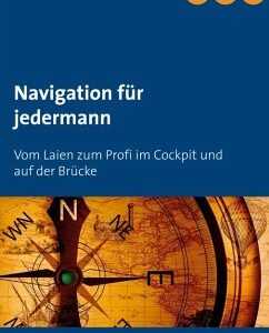 Navigation für jedermann (eBook, ePUB)