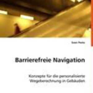 Peetz, S: Barrierefreie Navigation