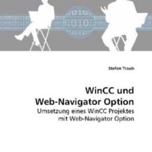 Traub, S: WinCC und Web-Navigator Option