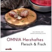 Omnia Kochbuch Herzhaftes Fleisch & Fisch