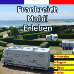 Frankreich-Mobil-Erleben