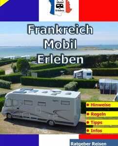 Frankreich-Mobil-Erleben