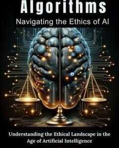 Moral Algorithms Navigating the Ethics of AI (eBook, ePUB)