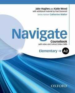 Navigate: Elementary A2. Coursebook with DVD and online skills