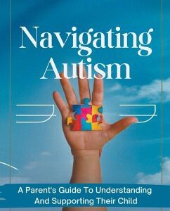 Navigating Autism