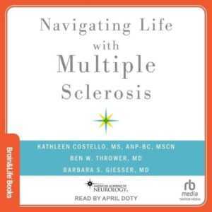 Navigating Life with Multiple Sclerosis