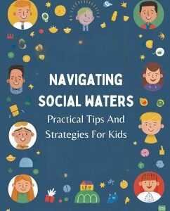 Navigating Social Waters