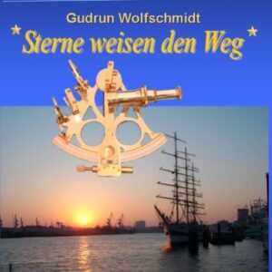 Sterne weisen den Weg - Geschichte der Navigation