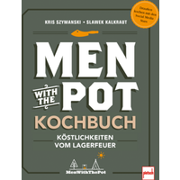Paul Pietsch Verlage Men with the Pot Kochbuch Köstlichkeiten vom Lagerfeuer - Sachbücher & Lustiges EAN:9783613509436