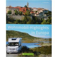 Buch Wohnmobil Highlights  Europa - Campingführer von Bruckmann EAN:9783765453090