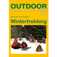 Conrad Stein Verlag Wintertrekking OutdoorHandbuch Band 70 - Campen & Kochen EAN:9783866860704