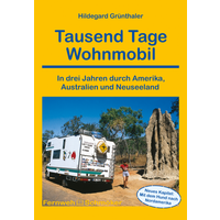 Conrad Stein Verlag Tausend Tage Wohnmobil OutdoorHandbuch Band 9 - Sachbücher & Lustiges EAN:9783866864030